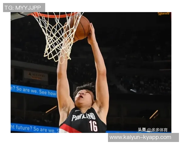 开拓者次节发力净胜快船16分杨瀚森贡献关键2分1板