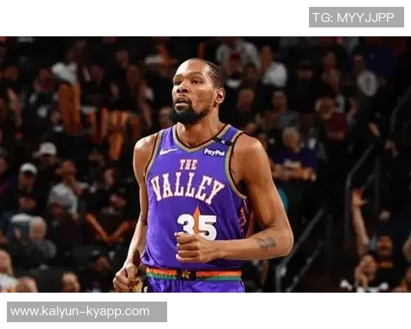 杜兰特赞替补席球员表现关键时刻助力球队逆转胜利