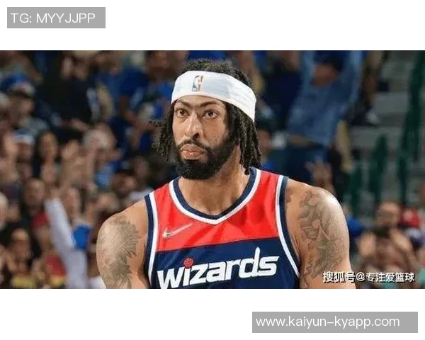 全力争夺状元签奇才球星浓眉预计将缺席本赛季所有剩余比赛